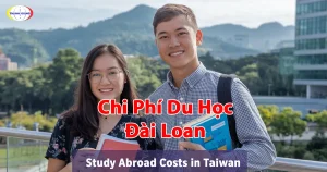 Chi Phí Du Học Đài Loan