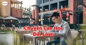 Chuyển Cao Học Đài Loan