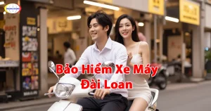 Bảo Hiểm Xe Máy Đài Loan