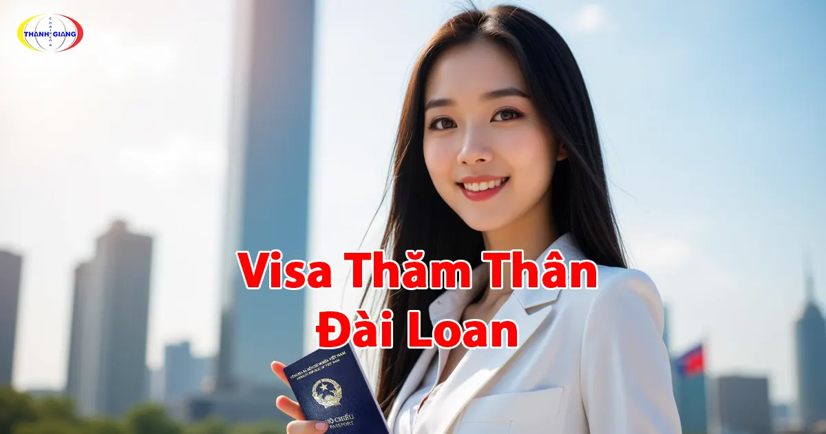 Visa Thăm Thân Đài Loan