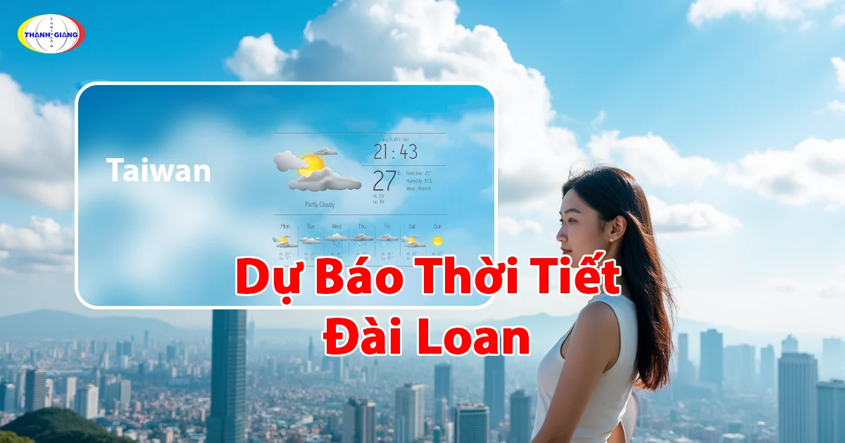 Dự Báo Thời Tiết Đài Loan